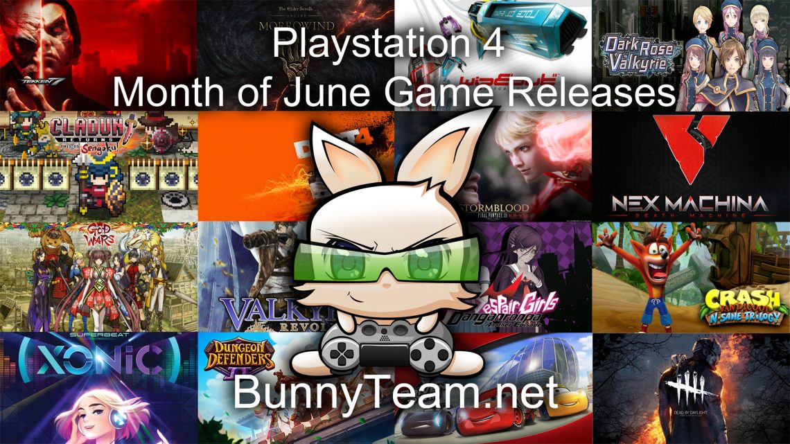 Playstation 4 Month of June Game Releases