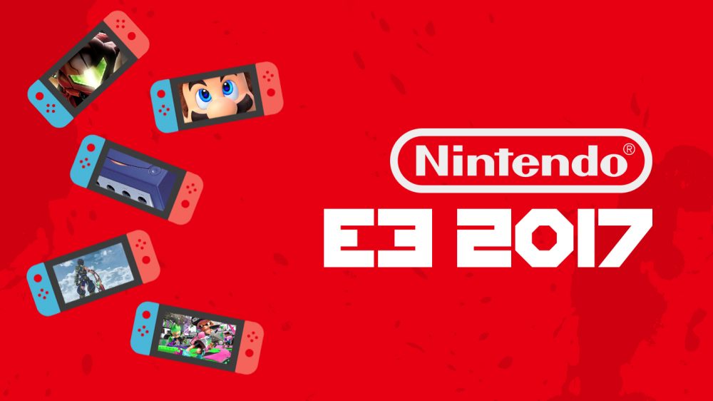 Nintendo Spotlight 2017 E3