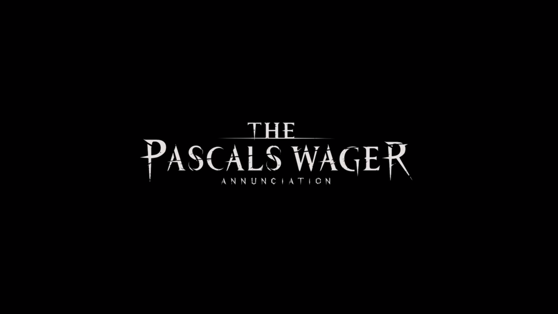 Pascal's Wager. Pascal's Wager: Definitive Edition. Pascal’s Wager Терренс. The Pascal’s Wager: Annunciation. Pascal s wager кэш