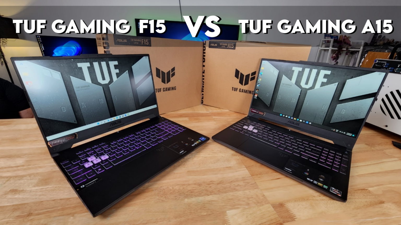 ASUS TUF GAMING F15 VS TUF GAMING A15 Which One Should You Get